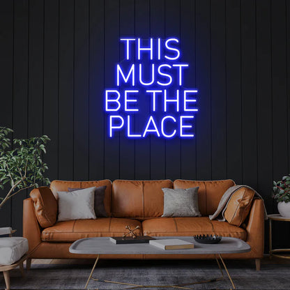 This Must Be The Place Led Neon Sign Light