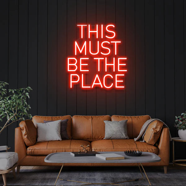 This Must Be The Place Led Neon Sign Light