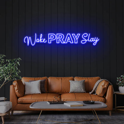 Wake Pray Slay Led Neon Sign Light