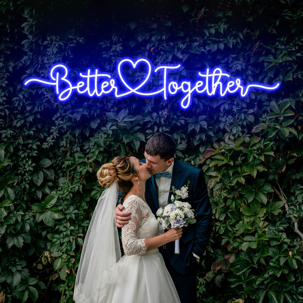 Better Together Wedding LED Neon Sign