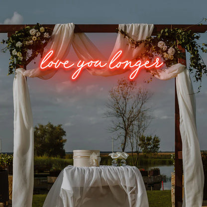 Love You Longer Led Neon Sign Light for Wedding