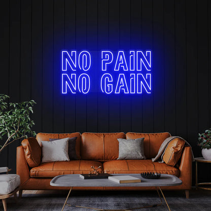 No Pain No Gain LED Neon Sign