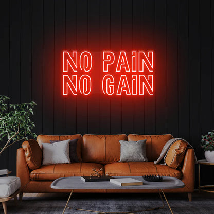 No Pain No Gain LED Neon Sign