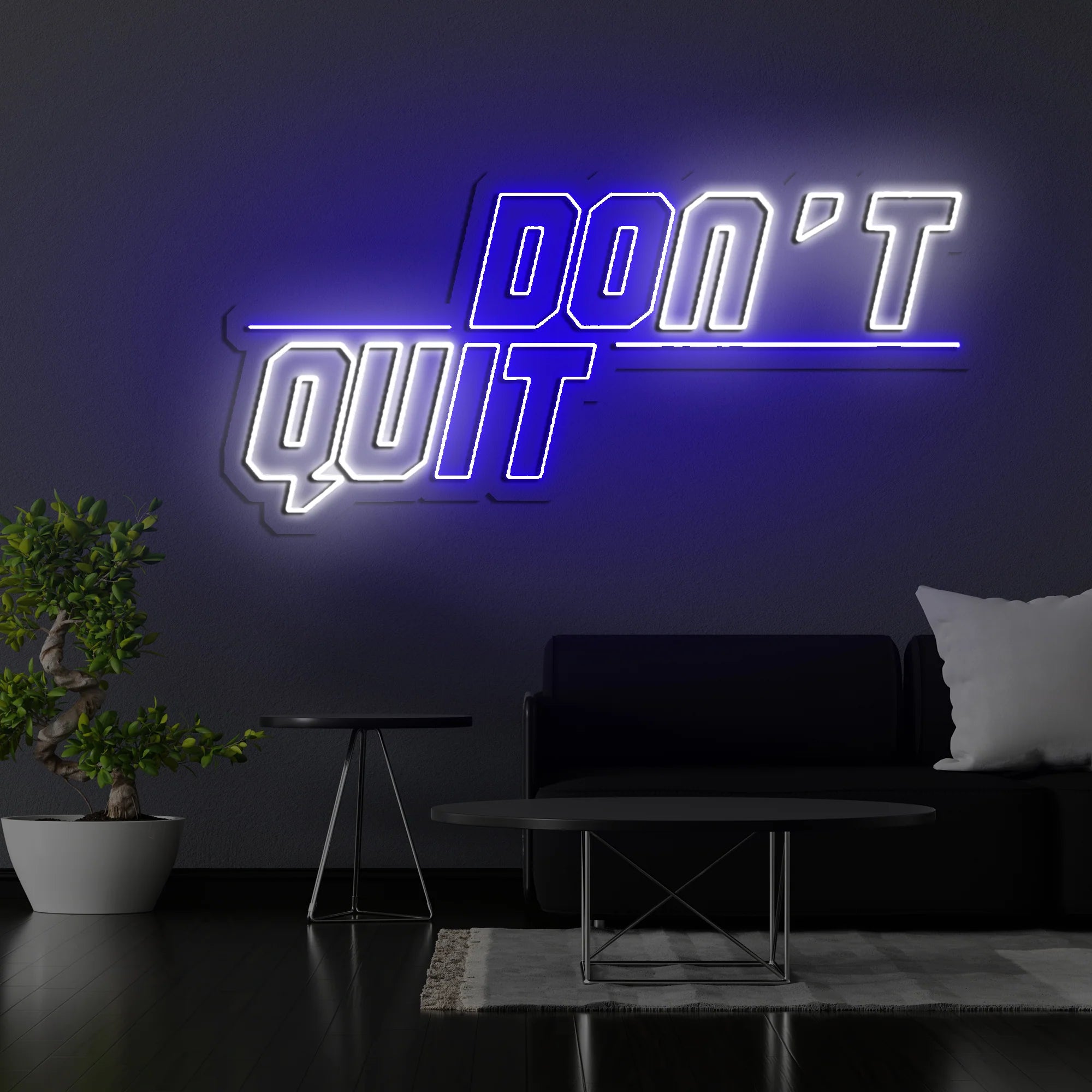 Don't Quit LED Neon Sign