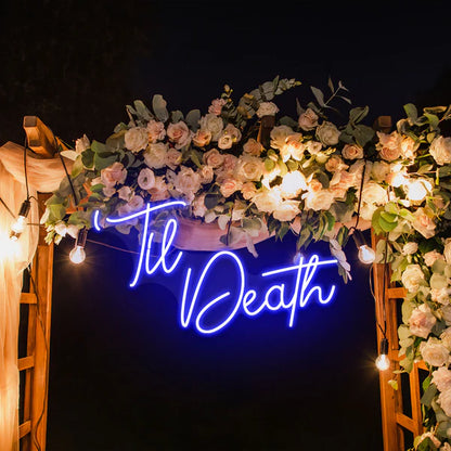 Til Death Neon Sign Light for Wedding