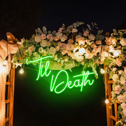 Til Death Neon Sign Light for Wedding