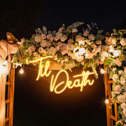 Til Death Neon Sign Light for Wedding