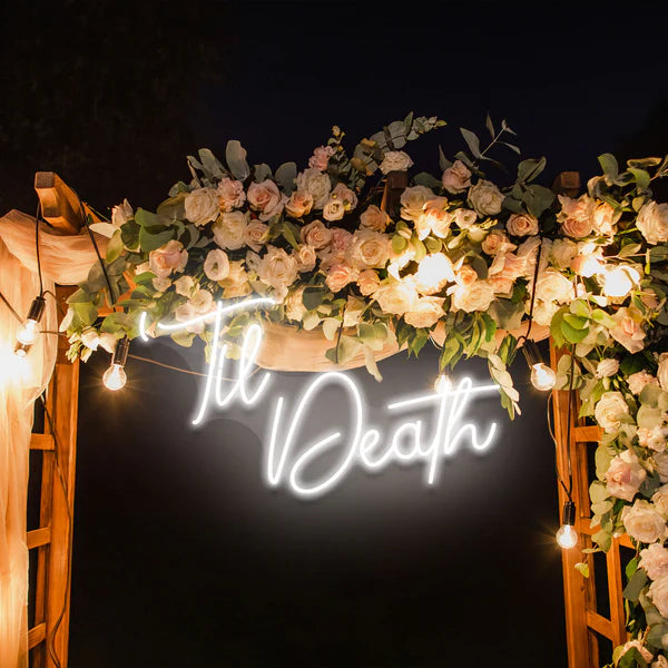 Til Death Neon Sign Light for Wedding